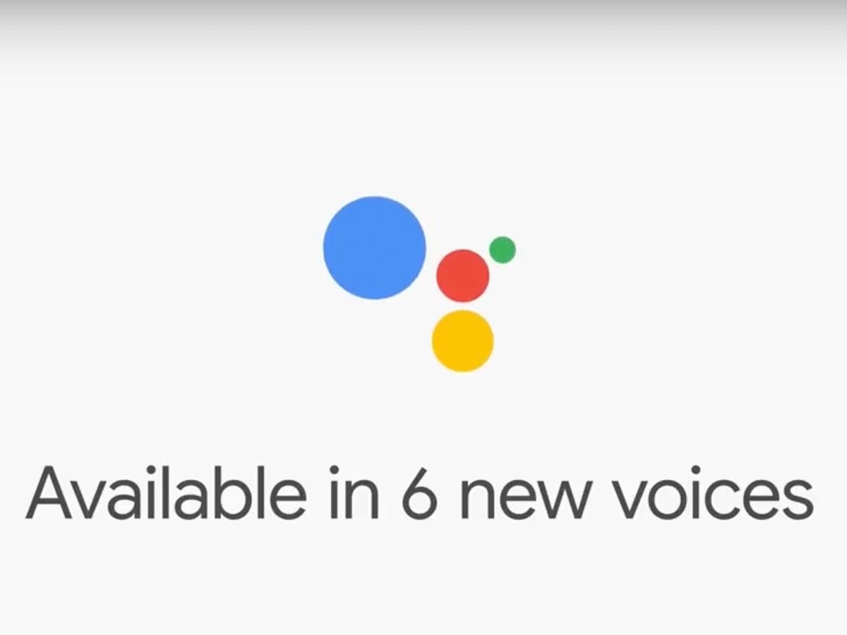 1) GOOGLE ASSISTANT IS GETTING MORE CONVERSATIONAL…