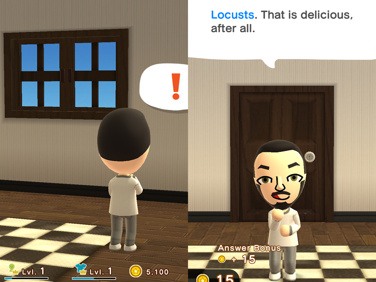 You talking to Mii? 